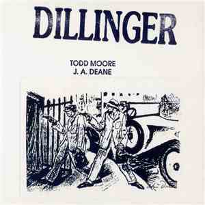 Todd Moore  / Mark Weber  - Dillinger download flac mp3