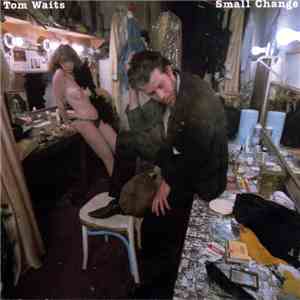 Tom Waits - Small Change download flac mp3