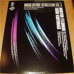Toshi Ichiyanagi, Morton Feldman - Music Before Revolution Vol.3 download flac mp3