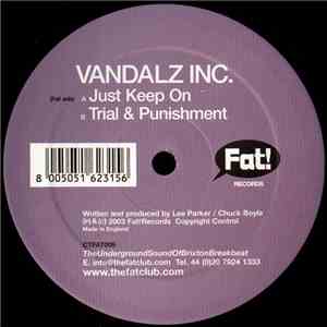 Vandalz Inc. - Just Keep On download flac mp3