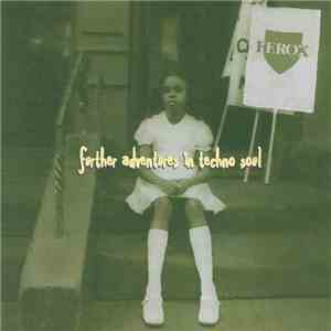 Various - Further Adventures In Techno Soul download flac mp3