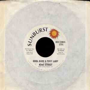 42nd Street  - Cool Dude & Foxy Lady download flac mp3