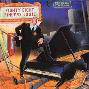 88 Fingers Louie - Back On The Streets download flac mp3