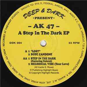 AK 47 - A Step In The Dark EP download flac mp3