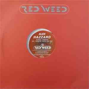 Alex Hazzard - Chillin With The Haz / Prozac download flac mp3
