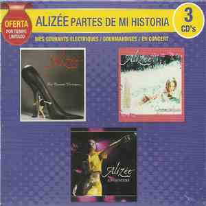 Alizée - Mes Courants Electriques / Gourmandises / En Concert download flac mp3