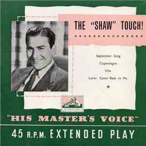 Artie Shaw And His Orchestra - The "Shaw" Touch! download flac mp3