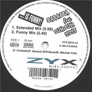 Barabba Feat. Dum Dum Toys - .... Is Funny! download flac mp3