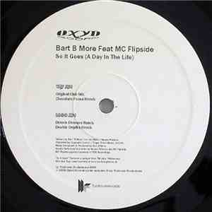 Bart B More Feat MC Flipside - So It Goes (A Day In The Life) download flac mp3