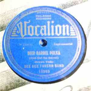 Bee Gee Tavern Band - Beer Barrel Polka / What Will You Have! download flac mp3