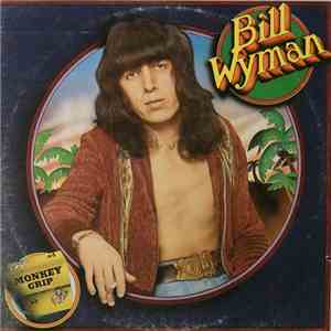 Bill Wyman - Monkey Grip download flac mp3