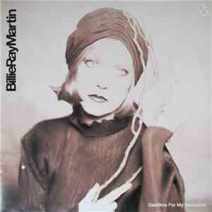 Billie Ray Martin - Deadline For My Memories flac mp3 download