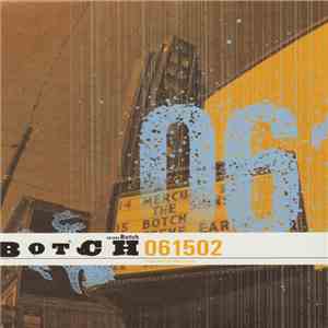 Botch - 061502 download flac mp3