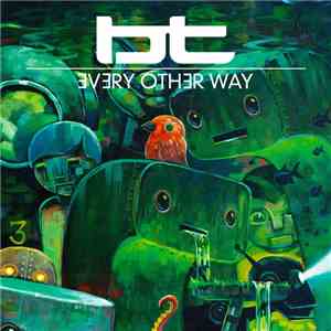 BT - Every Other Way download flac mp3