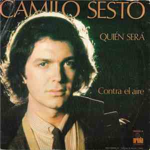 Camilo Sesto - Quién Será / Contra El Aire download flac mp3