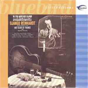 Django Reinhardt And The Quintet Of The Hot Club Of France With Stephane Grappelly - Djangology download flac mp3