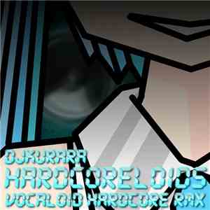DJKurara - Hardcoreloids download flac mp3
