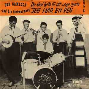 Don Camillo & His Feetwarmers - Du Skal Lytte Til Dit Unge Hjerte / Jeg Har En Ven, En Rigtig Sailor download flac mp3