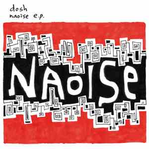 Dosh - Naoise E.P. download flac mp3
