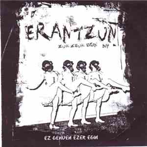 Erantzun - Ez Genuen Ezer Egim download flac mp3