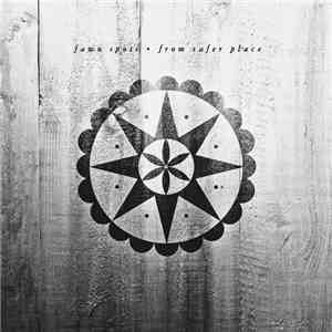 Fawn Spots - From Safer Place download flac mp3