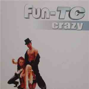 Fun-TC - Crazy download flac mp3