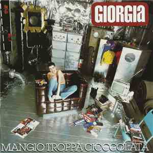 Giorgia - Mangio Troppa Cioccolata download flac mp3