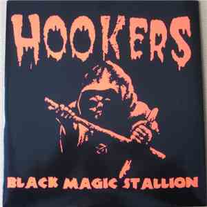 Hookers - Black Magic Stallion download flac mp3