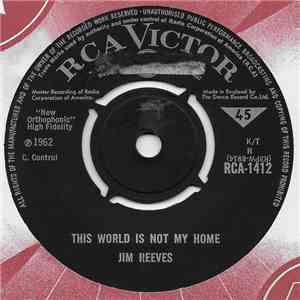 Jim Reeves - This World Is Not My Home download flac mp3