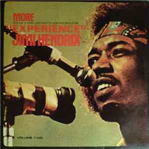 Jimi Hendrix - More "Experience" Jimi Hendrix (Titles From The Original Sound Track Of The Feature Length Motion Picture) (Volume Two) download flac mp3