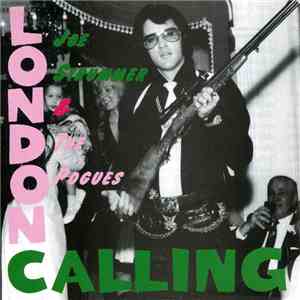 Joe Strummer & The Pogues - London Calling download flac mp3