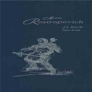 J.S. Bach - Mstislav Rostropovich - Cello-Suiten download flac mp3
