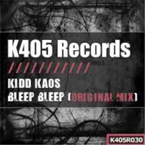 Kidd Kaos - Bleep Bleep download flac mp3