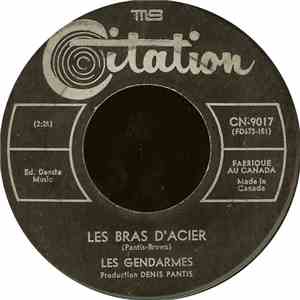 Les Gendarmes - Les Bras D'Acier / A Quoi Bon Pleurer download flac mp3