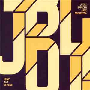 Lukas Brügger - Home And Beyond download flac mp3