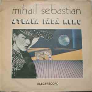 Mihail Sebastian - Steaua Fără Nume download flac mp3
