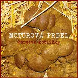 Motorová Prdel - Čerstvé Kobližky download flac mp3