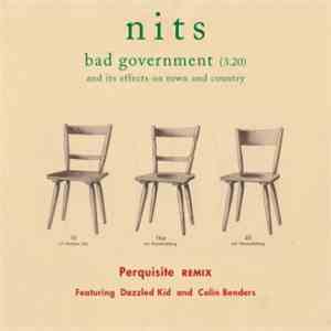 Nits Featuring Dazzled Kid And Colin Benders - Bad Government And Its Effects On Town And Country download flac mp3