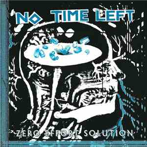 No Time Left - Zero Effort Solution download flac mp3