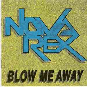 Nova Rex - Blow Me Away download flac mp3