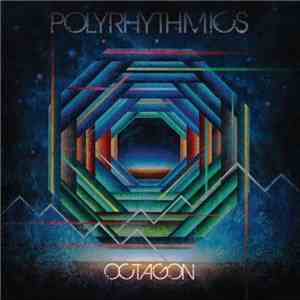 Polyrhythmics - Octagon download flac mp3