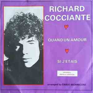 Richard Cocciante - Quand Un Amour / Si J'etais download flac mp3