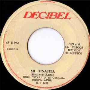 Rigo Tovar Y Su Conjunto Costa Azul - Mi Tinajita / Matamoros Querido download flac mp3