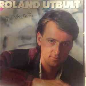 Roland Utbult - Till Vår Gud download flac mp3