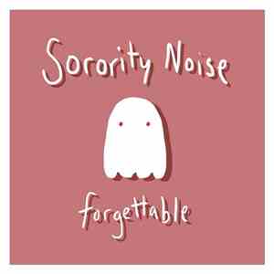 Sorority Noise - Forgettable download flac mp3