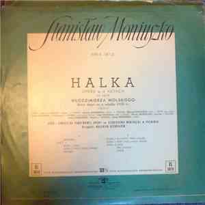 Stanisław Moniuszko, Chór I Orkiestra Państwowei Opery Im. St. Moniuszki W Poznaniu - Halka: Opera W Czterech Aktach download flac mp3