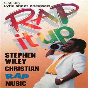 Stephen Wiley - Rap It Up (Christian Rap Music) download flac mp3