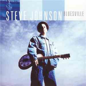 Steve Johnson  - Bluesville download flac mp3