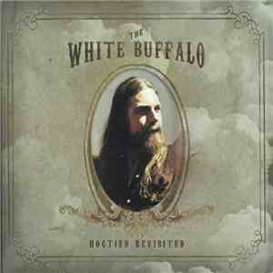 The White Buffalo - Hogtied Revisited download flac mp3