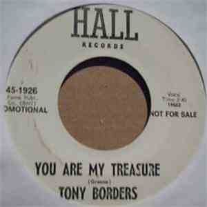 Tony Borders - You Are My Treasure / Can't Stand To See You Cry download flac mp3